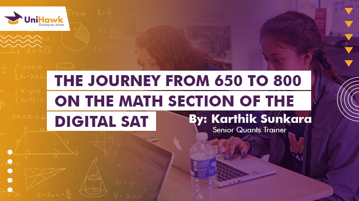 The Journey From 650 To 800 On The Math Section Of The Digital SAT