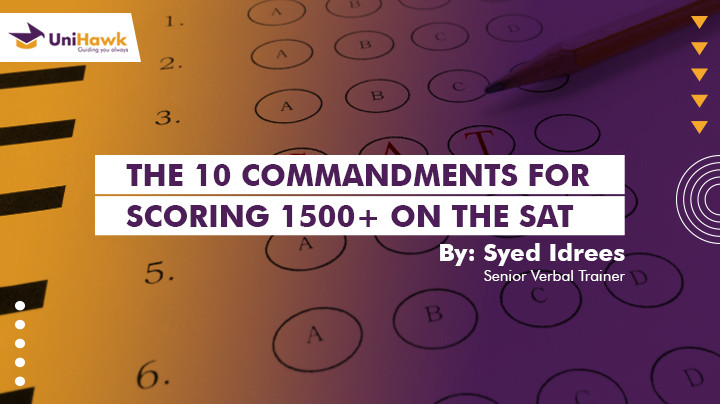 The 10 Commandments For Scoring 1500+ On The SAT