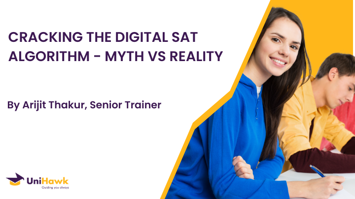 Cracking the Digital SAT Algorithm: Myths vs. Reality