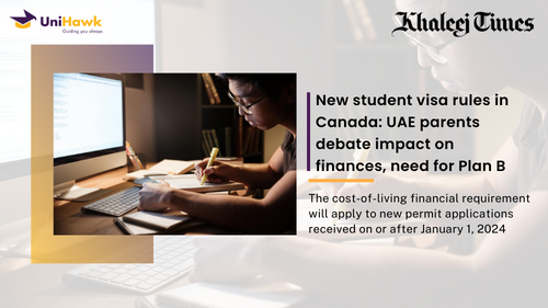 New student visa rules in Canada: UAE parents debate impact on finances, need for Plan B