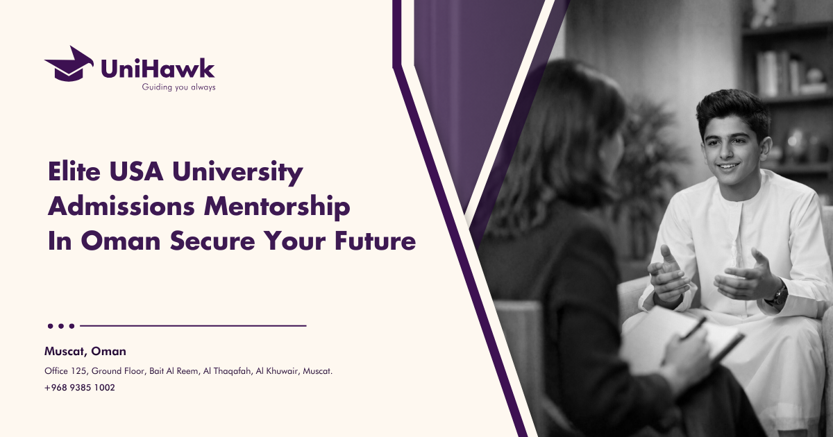 Elite USA University Admissions Mentorship in Oman
