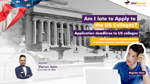 Am I Late To Apply The Us Colleges
