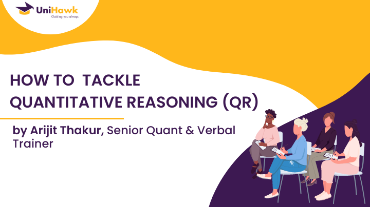 How To Tackle Quantitative Reasoning (QR)