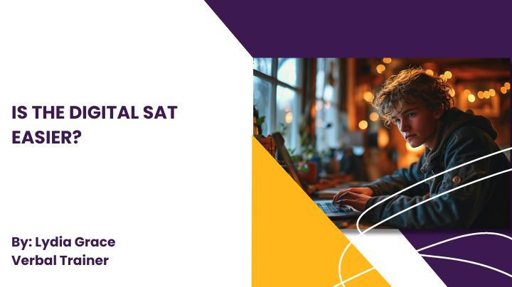 Is the digital SAT easier?
