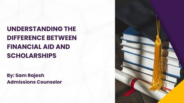 Understanding the difference between Financial aid and Scholarships