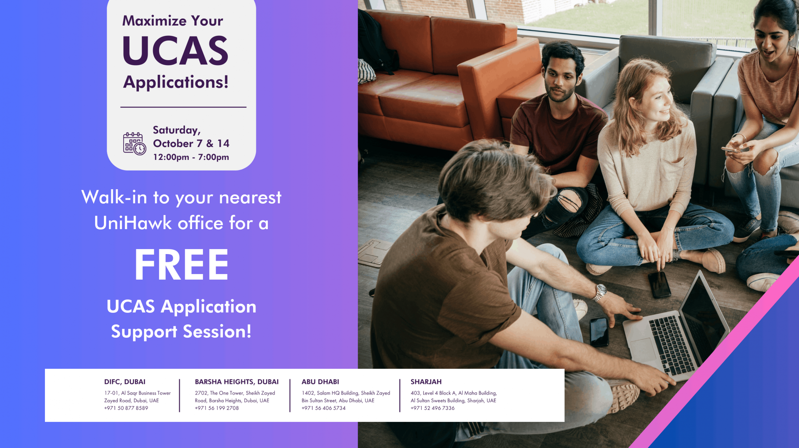 UCAS Applications – Walk-in to any of our offices