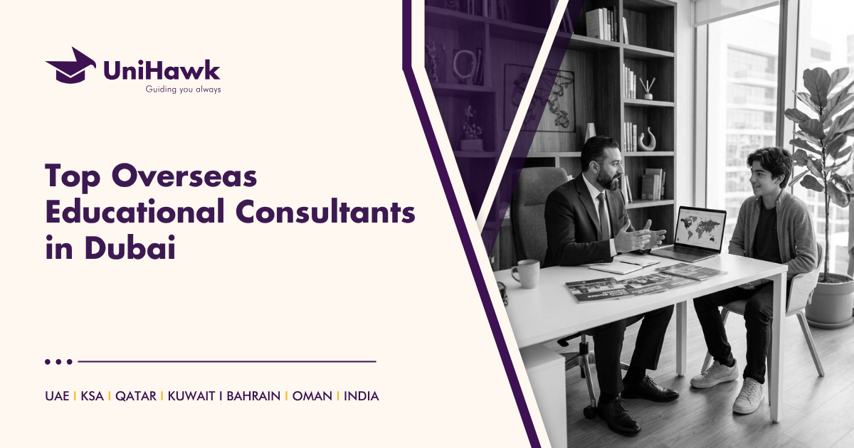 Top Overseas Educational Consultants in Dubai UniHawk