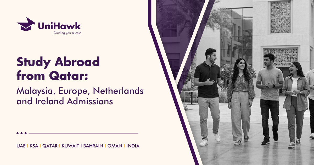 Study Abroad from Qatar_ Malaysia, Europe, Netherlands and Ireland Admissions